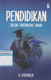 Pendidikan Dalam Tantangan Zaman